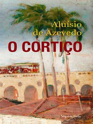 cover image of O cortiço